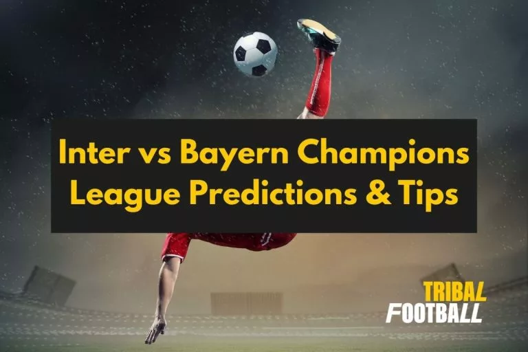 Inter vs Bayern Champions League Predictions & Tips